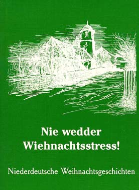 Nie wedder Wiehnachtsstress