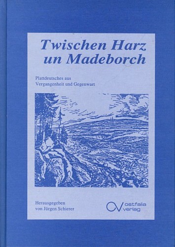 Twischen Harz un Madeborch