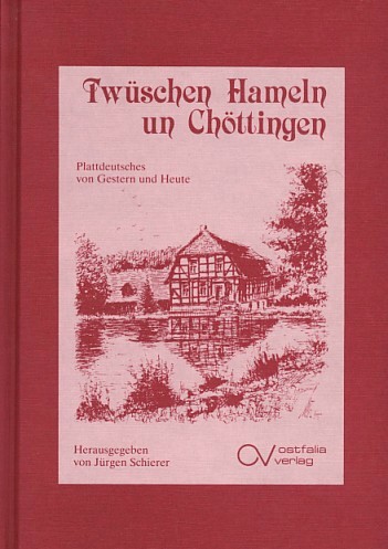 Twüschen Hameln un Chöttingen