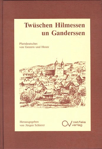 Twüschen Hilmessen un Ganderssen